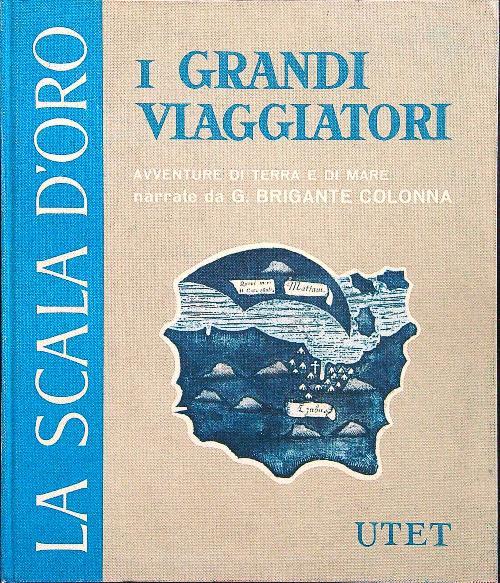 I grandi viaggiatori