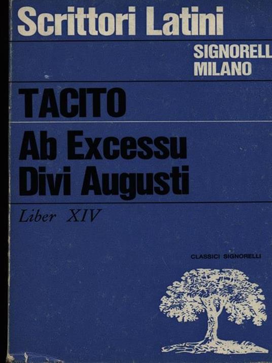 Ab Excessu Divi Augusti Liber XIV - P. Cornelio Tacito - copertina