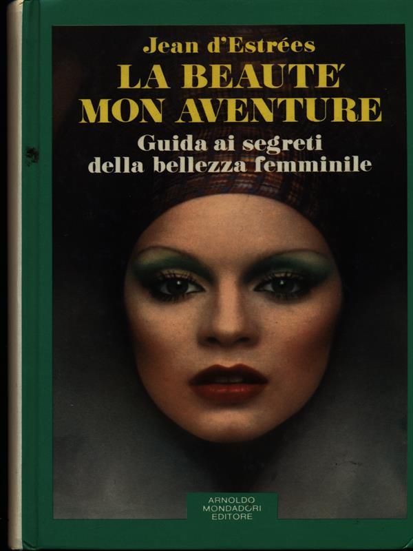 La beautè mon aventure
