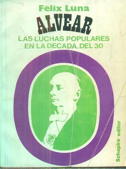 Alvear - Felix Luna - copertina