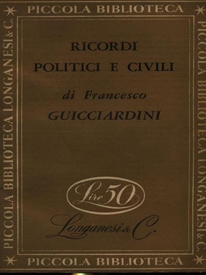 Ricordi politici e civili - Francesco Guicciardini - copertina