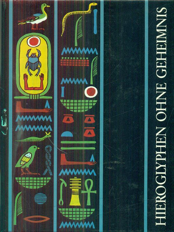 Hieroglyphen Ohne Geheimnis