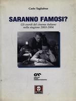 Saranno famosi?