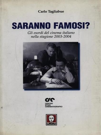 Saranno famosi? - Carlo Tagliabue - copertina
