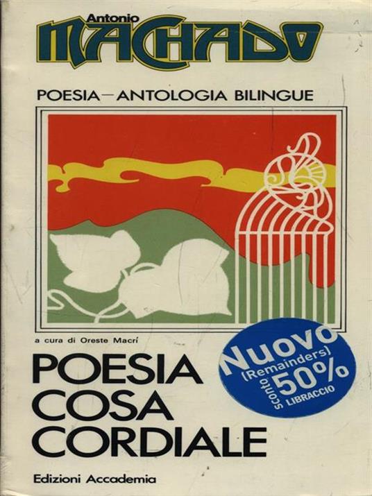 Poesia cosa cordiale - Antonio Machado - copertina