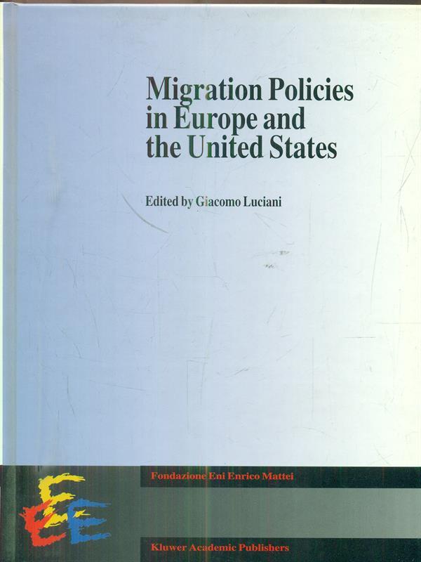 Migration Policies in Europe and the United States