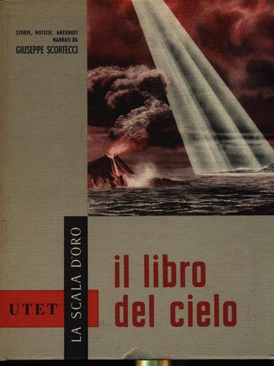 Il libro del cielo - Giuseppe Scortecci - copertina