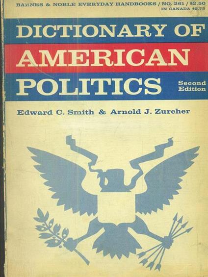 dictionary of american politics - Smith - copertina