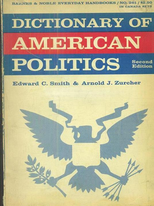 dictionary of american politics - Smith - copertina