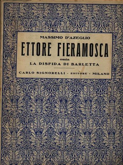 Ettore Fieramosca - Massimo D'Azeglio - copertina