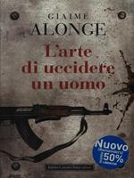 L' arte di uccidere un uomo