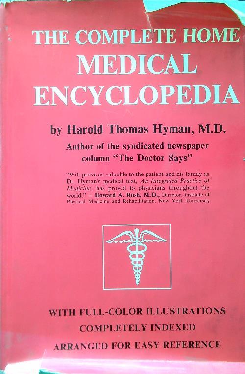 The complete home medical encyclopedia