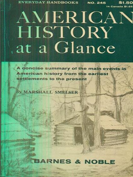 American History at a Glance - Marshall Smelser - copertina