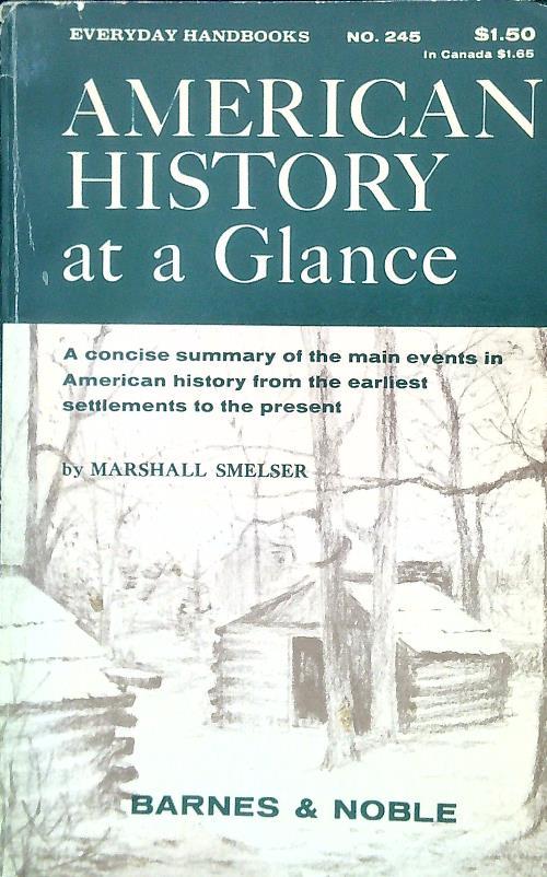 American History at a Glance