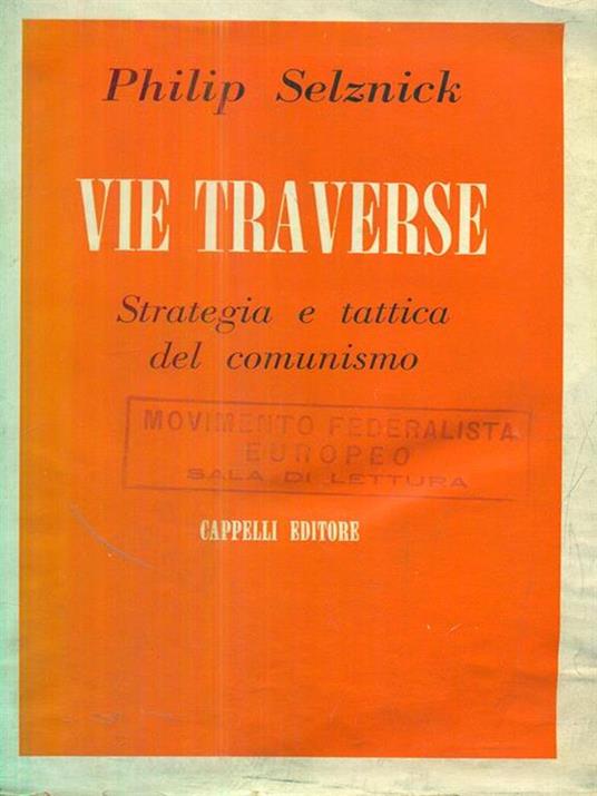 vie traverse - Philip Selznick - copertina