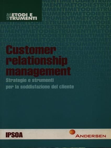 Customer relationship management - Sergio Lamonica,Marco Piraccini,Dario Venegoni - copertina