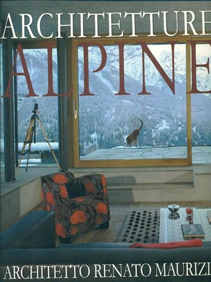 Architetture Alpine - Renato Maurizio - copertina