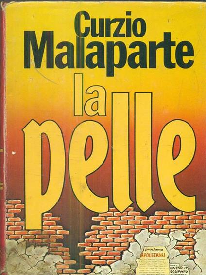 La pelle - Curzio Malaparte - copertina