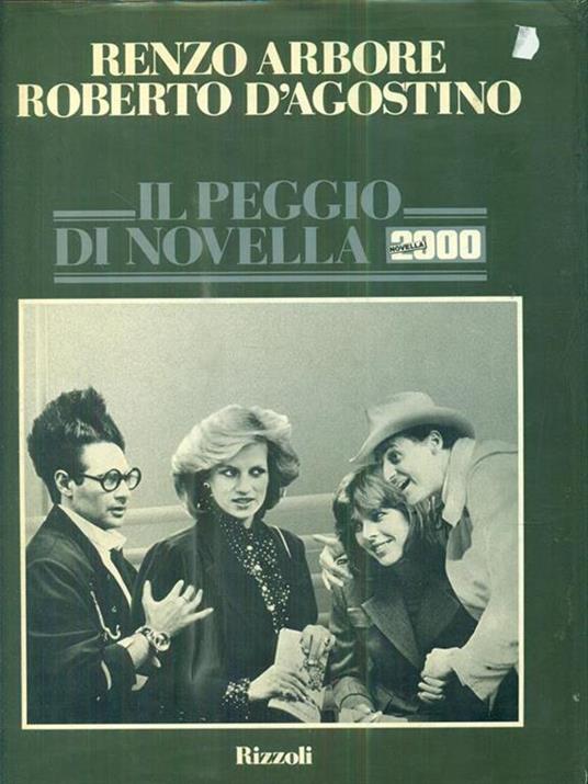 Il peggio di Novella 2000 - Renzo Arbore,Roberto D'Agostino - copertina