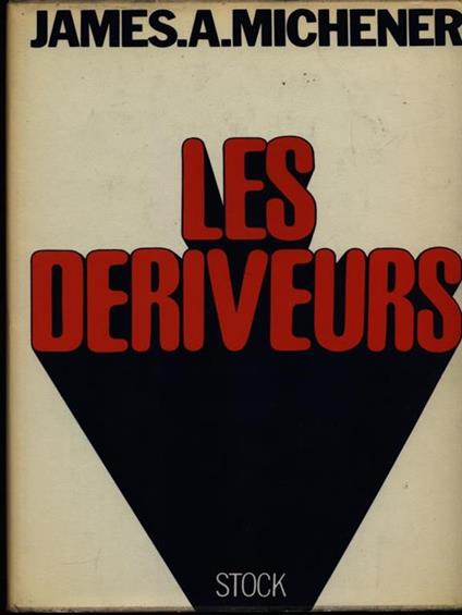 Les deriveurs - James A. Michener - copertina