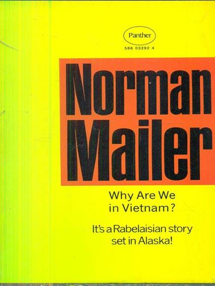 Why are we in Vietnam? - Norman Mailer - copertina
