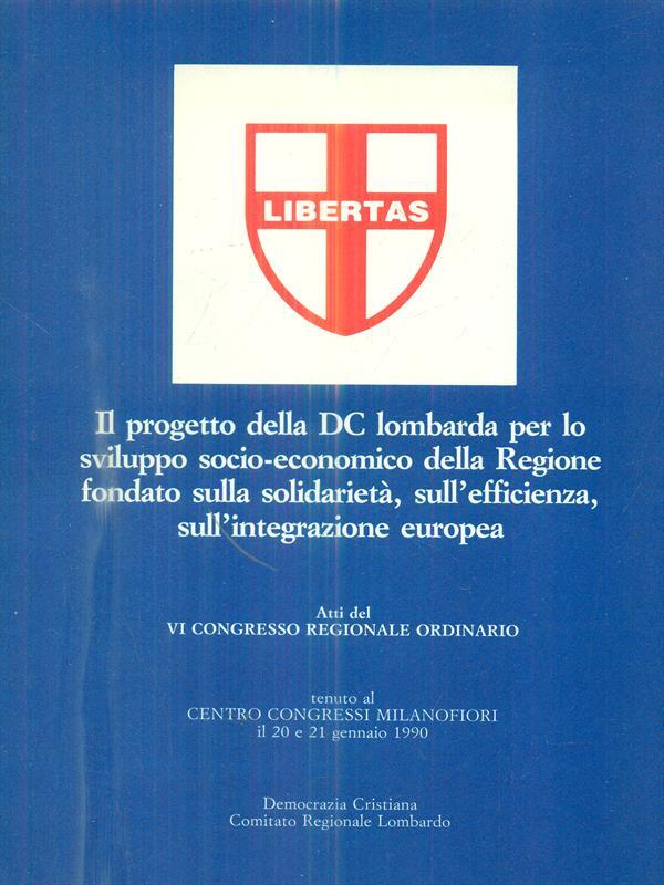 Il progetto della DC Lombarda per lo sviluppo socio-economico della regione
