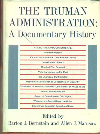 The truman administration: A documentary History - Leonard Bernstein - copertina