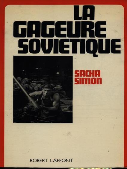 La gageure sovietique - S. J. Simon - copertina