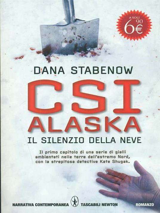 CSI Alaska. Primavera di ghiaccio - Dana Stabenow - copertina