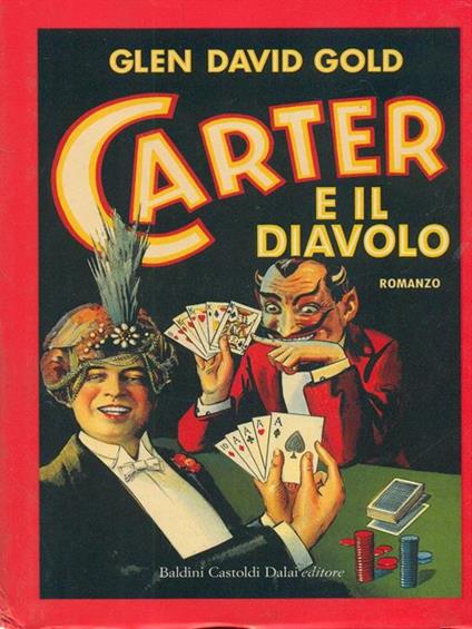 Carter e il diavolo - Glen David Gold - copertina