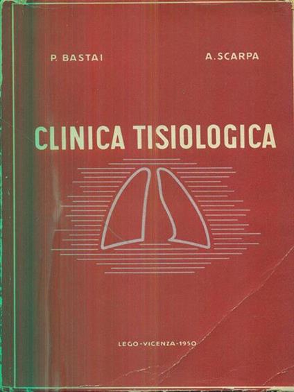Clinica tisiologica - Pio Bastai - copertina