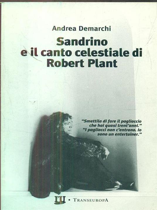 Sandrino e il canto celestiale di Robert Plant - Andrea Demarchi - copertina