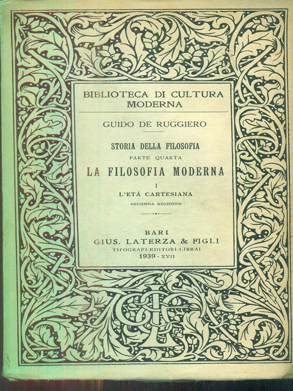Storia della filosofia parte quarta La filosofia moderna I l'età cartesiana