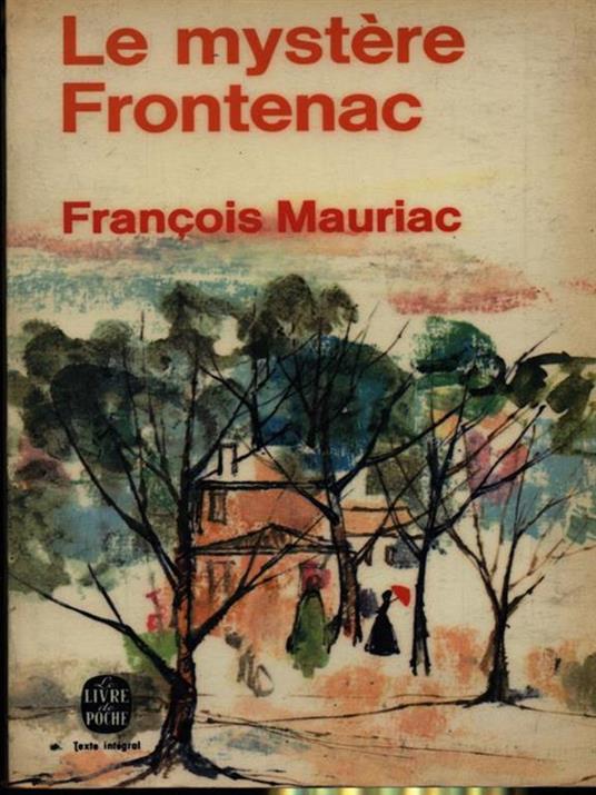 Le mystere Frontenac - François Mauriac - copertina