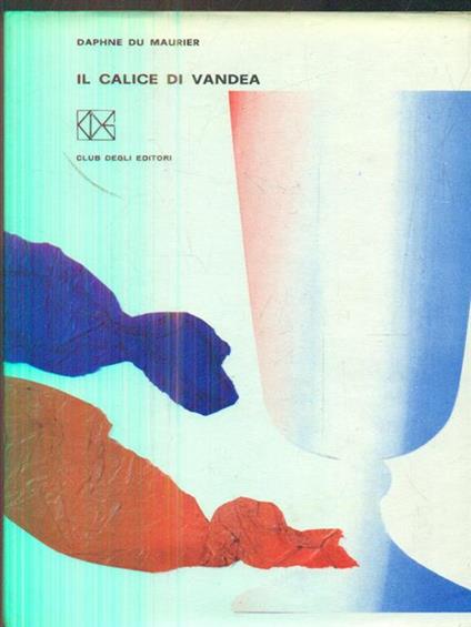 Il calice di vandea - copertina