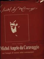 Io Michel Angelo da Caravaggio