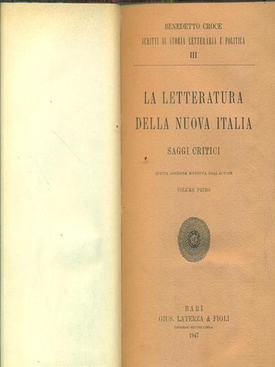 La letteratura della nuova italia saggi critici vol I - Benedetto Croce - copertina