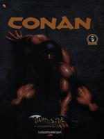Conan 3. Dark Side il lato oscuro dei fumetti