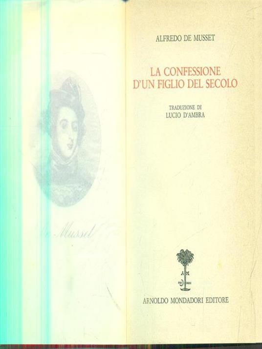 La confessione d'un figlio del secolo - Alfred de Musset - copertina