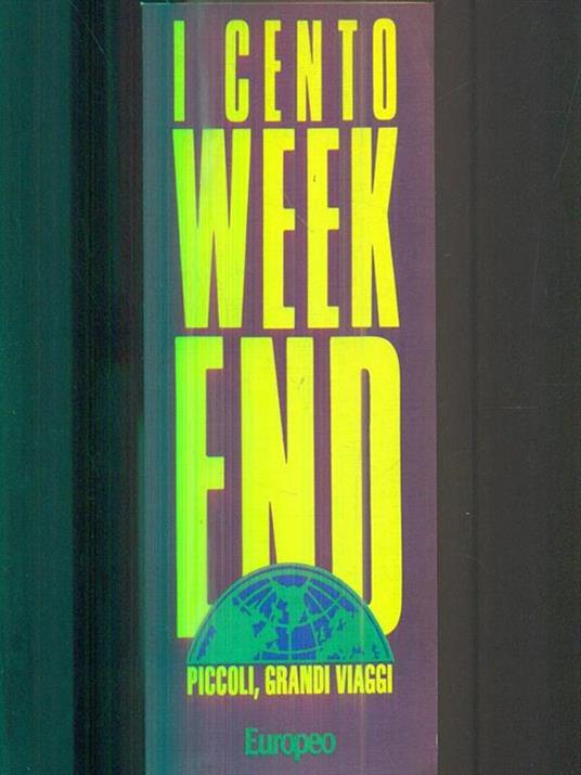I cento weekend 1 - Giampiero Manfredini - copertina