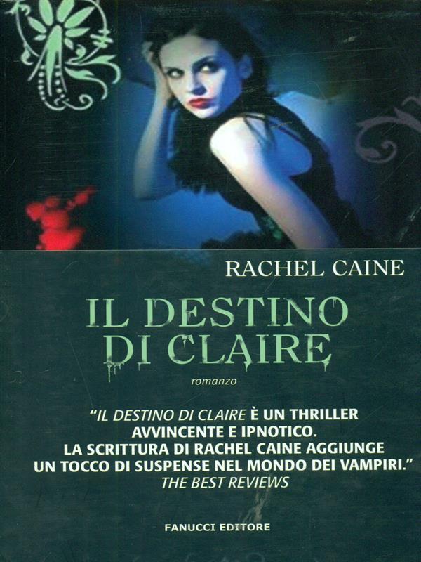 Il destino di Claire. I vampiri di Morganville