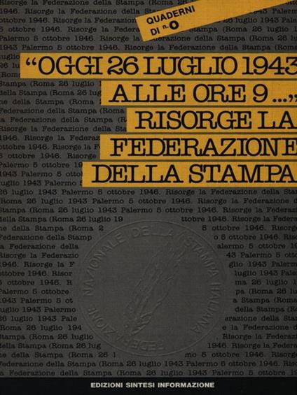 Oggi 26 luglio 1943 alle ore 9.. - copertina