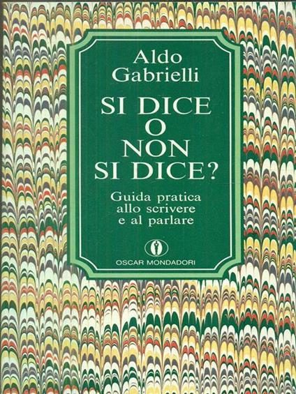 Si dice o non si dice? - Aldo Gabrielli - copertina