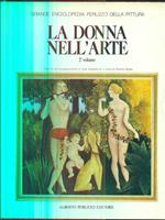La donna nell'arte. Grande Enciclopedia Peruzzo della Pittura