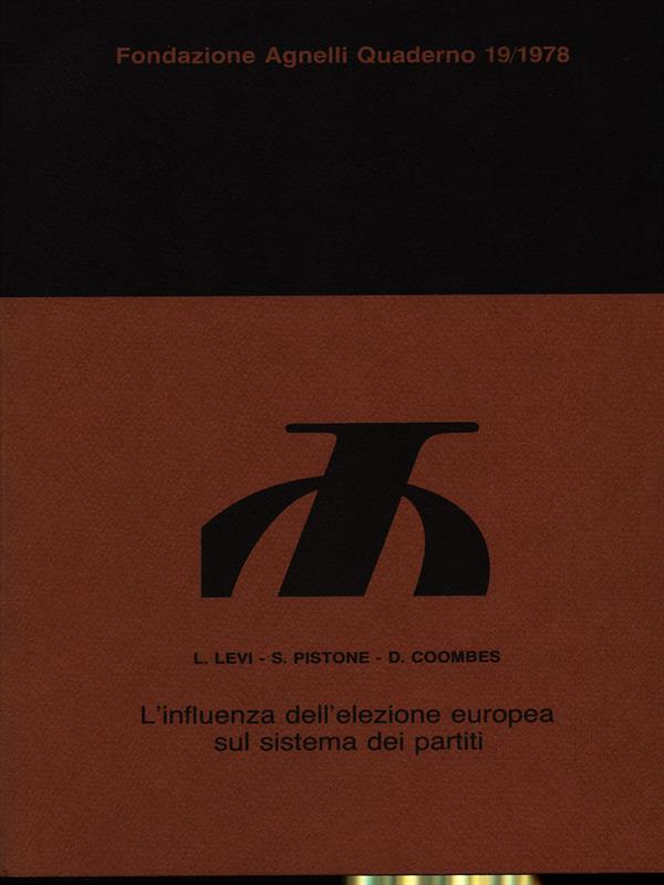 L' influenza dell'elezione europea sul sistema dei partiti
