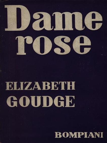 Damerose - Elizabeth Goudge - copertina