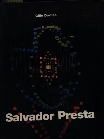 Salvador Presta - Gillo Dorfles - copertina