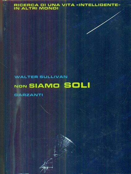 Non siamo soli - Walter Sullivan - copertina