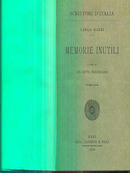 Memorie inutili vol I - Carlo Gozzi - copertina