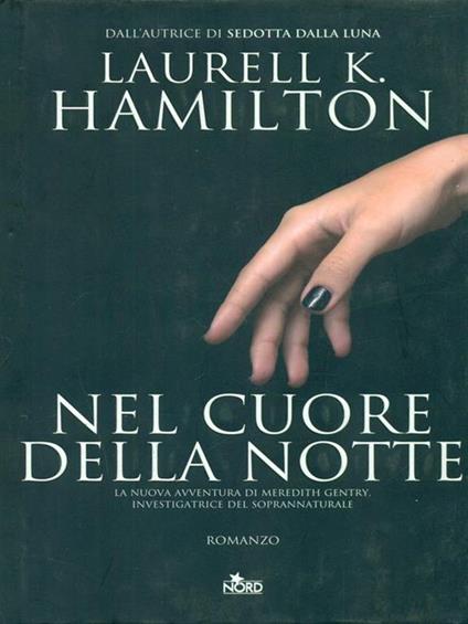 Nel cuore della notte - Laurell K. Hamilton - copertina